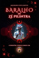 Baralho de Zé Pilintra: Guia prático para interpretação (Tarot Conexões) (Portuguese Edition) B0FFT494D6 Book Cover