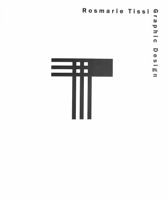 Rosmarie Tissi: Graphic Design 3038630349 Book Cover