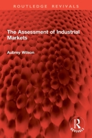 Assessment of Industrial Markets 1032878584 Book Cover