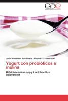 Yogurt Con Probioticos E Inulina 3659017809 Book Cover