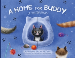 A Home for Buddy: A Foster Story B0CL3PT29F Book Cover