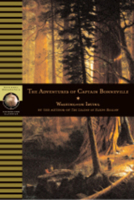 The Adventures of Captain Bonneville, U.S.A, in the Rocky Mountains and the Far West 0792237439 Book Cover