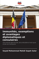 Immunités, exemptions et avantages diplomatiques et consulaires (French Edition) 6208195551 Book Cover