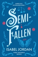 Semi-Fallen B0B831V9F1 Book Cover