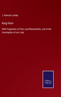 King Horn; Floriz and Blauncheflur; The Assumption of our Lady 1015757812 Book Cover