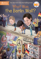 What Was the Berlin Wall? 1524789674 Book Cover