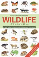 The Wildlife of Southern Africa: A Field Guide to the Animal and Plants of the Region 1868126757 Book Cover