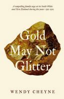 Gold May Not Glitter 1806340283 Book Cover
