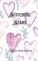 Stitching Stars 9916907447 Book Cover