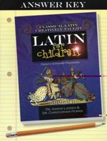 Latin for Children Primer B Answer Key 1600510078 Book Cover