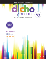 Dicho Y Hecho, Loose-Leaf Print Companion: Beginning Spanish 1119507170 Book Cover
