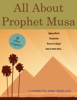 All About Prophet Musa 0996245731 Book Cover