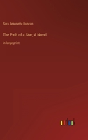 The Path of a Star 151865553X Book Cover