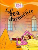 La Fea Durmiente = The Ugly Sleepy One 8424170695 Book Cover