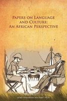 Papers on Language and Culture: An African Perspective 1438912366 Book Cover