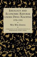 Ideology & Econ Refor Under Deng (A publication of the Graduate Institute of International Studies, Geneva) 1138992348 Book Cover