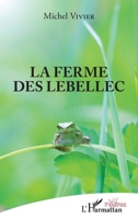 La ferme des Lebellec (Théâtres) (French Edition) 2343114161 Book Cover