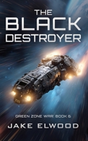 The Black Destroyer B0BXNJT9QS Book Cover