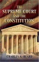 The Supreme Court and the Constitution 0486447790 Book Cover