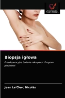 Biopsja iglowa 6203371645 Book Cover