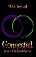 Connected: Book 5 in the Bonded Billionaire Shapeshifter series 1940385911 Book Cover