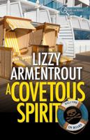 A Covetous Spirit (Shelly Gale Mystery) 1944072144 Book Cover