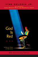 God Is Red: A Native View of Religion 1555911765 Book Cover