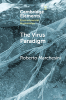 The Virus Paradigm: A Planetary Ecology of the Mind 1108965814 Book Cover