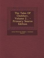 The Tales Of Chekhov; Volume 2 101663918X Book Cover