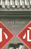 Careful Enough? 1591668352 Book Cover