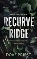 Recurve Ridge: Discreet: A Why-Choose Contemporary Dark Romance Series (Savage Mountain) 1923252291 Book Cover