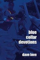 Blue Collar Devotions 1412065313 Book Cover