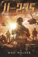 U-235: Ascension B09YJ4SP8G Book Cover