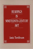 Readings in Nineteenth-Century Art 0131041428 Book Cover