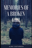 Memories of a Broken Girl 1698471351 Book Cover