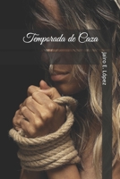 Temporada de Caza 1076966551 Book Cover