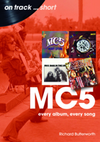 MC5: Every Album, Every Song (On Track) 178952377X Book Cover