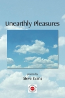 Unearthly Pleasures 0648557170 Book Cover