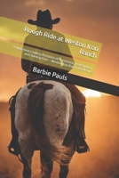 Rough Ride at Weston Iron Ranch: A High-Heat Cowboy Romance of Possession, Redemption, and Starting Over – Weston Iron Ranch, Book One (The Weston Iron Ranch Series) B0FCCFNH1H Book Cover