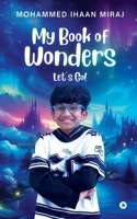 My Book of Wonders: Let's Go! B0GGRW1BN8 Book Cover