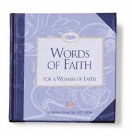 Words of Wisdom for A Woman of Faith 0310977355 Book Cover