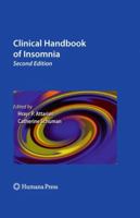 Clinical Handbook of Insomnia (Current Clinical Neurology) 1493960768 Book Cover