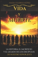 Vida Y Muerte: Los 12 Apóstoles Con Ilustraciones. B0CFCVDZ7Z Book Cover