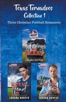 Texas Tornadoes Collection 1 1393660681 Book Cover