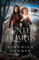 Hunted Hearts: Book One 1965977006 Book Cover