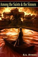 Among the Saints and the Sinners 1985624966 Book Cover