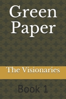 Green Paper: Book 1 B08VFTBQ6K Book Cover