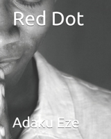 Red Dot B087L8SNJL Book Cover