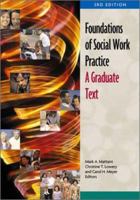 Foundations of Social Work Practice: A Graduate Text 0871013495 Book Cover
