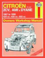 Citroen 2CV Owner's Workshop Manual (Haynes Service and Repair Manuals) 0857336401 Book Cover